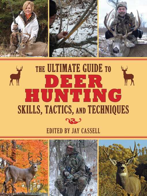 Title details for The Ultimate Guide to Deer Hunting Skills, Tactics, and Techniques by Graham Moore - Available